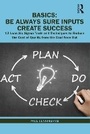 Cover: B.A.S.I.C.S., Be Always Sure Inputs Create Success - Taylor & Francis