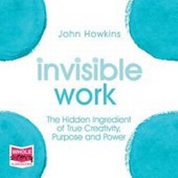 Enlarge image Cover: Invisible Work - W F Howes Ltd