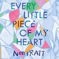 Cover: Every Little Piece of My Heart - W F Howes Ltd