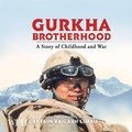 Cover: Gurkha Brotherhood - W F Howes Ltd