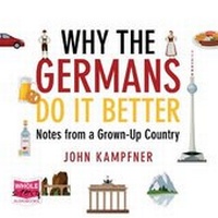 Enlarge image Cover: Why The Germans Do It Better - W F Howes Ltd
