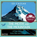 Cover: The Moth and the Mountain - W F Howes Ltd