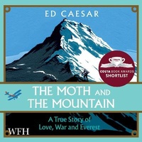 Enlarge image Cover: The Moth and the Mountain - W F Howes Ltd