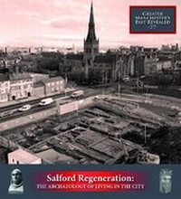 Abbildung von: Salford Regeneration - Centre for Applied Archaeology, University of Salford