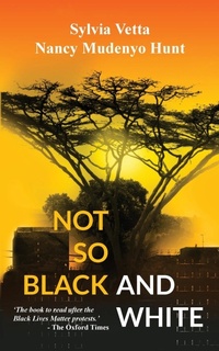 Abbildung von: Not so Black and White - The Nasio Trust
