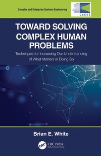 Enlarge image Cover: Toward Solving Complex Human Problems - CRC Press