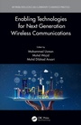 Cover: Enabling Technologies for Next Generation Wireless Communications - CRC Press