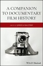 Bild: A Companion to Documentary Film History - Wiley