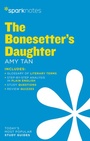 Cover: The Bonesetter's Daughter by Amy Tan - Sparknotes