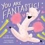 Cover: You Are Fantastic! (A Hello!Lucky Book) - Abrams Appleseed