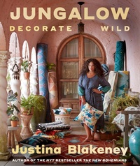 Abbildung von: Jungalow: Decorate Wild: The Life and Style Guide - Abrams