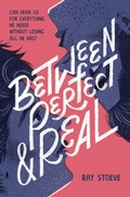Cover: Between Perfect and Real - Amulet Books