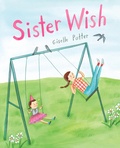 Cover: Sister Wish - Abrams Books for Young Readers