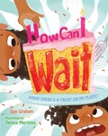 Cover: How Can I Wait When There's a Treat on My Plate? - Magination Press, (American Psychological Association)