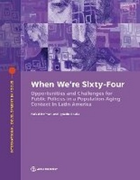 Enlarge image Cover: When We're Sixty-Four - World Bank Publications