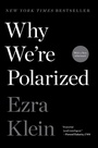 Cover: Why We're Polarized - Avid Reader Press / Simon & Schuster