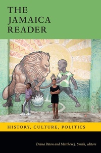 Enlarge image Cover: The Jamaica Reader - Duke University Press