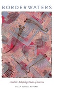 Cover: Borderwaters - Duke University Press