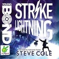 Cover: Young Bond: Strike Lightning - W F Howes Ltd