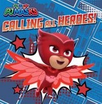 Enlarge image Cover: Calling All Heroes! - Simon Spotlight