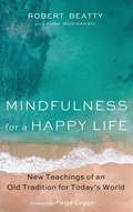 Cover: Mindfulness for a Happy Life - Wipf & Stock Publishers