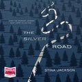 Cover: The Silver Road - W F Howes Ltd