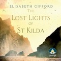 Cover: The Lost Lights of St Kilda - Lamplight
