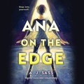 Cover: Ana on the Edge - Little, Brown Books for Young Readers