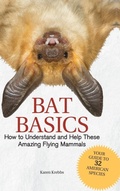 Cover: Bat Basics - Adventure Publications, Incorporated
