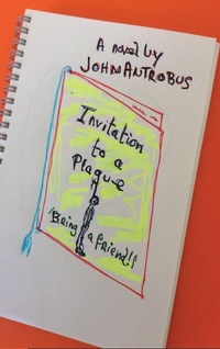 Enlarge image Cover: Invitation to a Plague (hardback) - BEARMANOR MEDIA