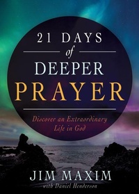 Enlarge image Cover: 21 Days of Deeper Prayer - Whitaker House