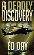 Cover: A Deadly Discovery - Rustik Haws LLC