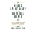 Cover: Living Spiritually in the Material World - Dreamscape Media