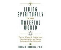 Enlarge image Cover: Living Spiritually in the Material World - Dreamscape Media