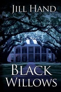 Cover: Black Willows - BLACK ROSE WRITING