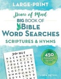 Cover: Peace of Mind Big Book of Bible Word Searches - Good Books