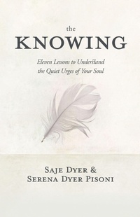 Enlarge image Cover: The Knowing - Sounds True Inc