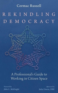 Enlarge image Cover: Rekindling Democracy - Wipf & Stock Publishers