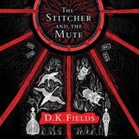 Enlarge image Cover: The Stitcher and the Mute - Head of Zeus
