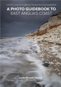 Abbildung von: A Photo Guidebook to East Anglia's Coast - Independent Publishing Network