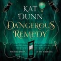 Cover: Dangerous Remedy - Head of Zeus