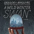 Cover: A Wild Winter Swan Lib/E - HarperCollins