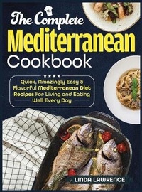 Enlarge image Cover: The Complete Mediterranean Cookbook - Crawford Press