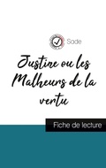 Cover: Justine ou les Malheurs de la vertu de Sade (fiche de lecture et analyse complete de l'oeuvre) - Comprendre La Litterature