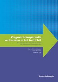 Abbildung von: Vergroot transparantie vertrouwen in het toezicht? - Boom criminologie