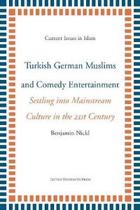 Abbildung von: Turkish German Muslims and Comedy Entertainment - Leuven University Press