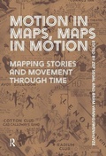 Cover: Motion in Maps, Maps in Motion - Amsterdam University Press