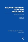 Cover: Reconstructing Teacher Education (RLE Edu N) - Routledge