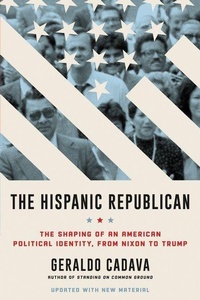 Enlarge image Cover: The Hispanic Republican - Collins