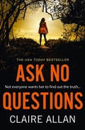 Cover: Ask No Questions - AVON, a division of HarperCollins Publishers Ltd